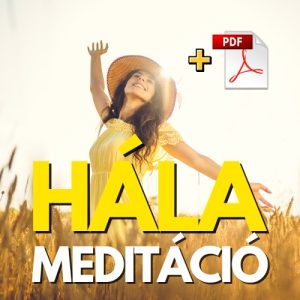 Hála meditáció - PDF - Bob Ramóna