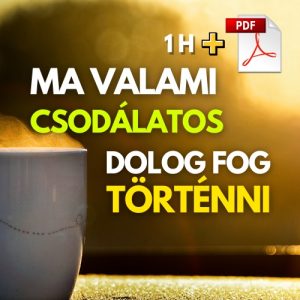Ma valami csodalatos dolog fog tortenni - 1 óra eroteljes reggeli napindito - Bob Ramona megerositesek